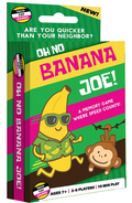 Oh No Banana Joe