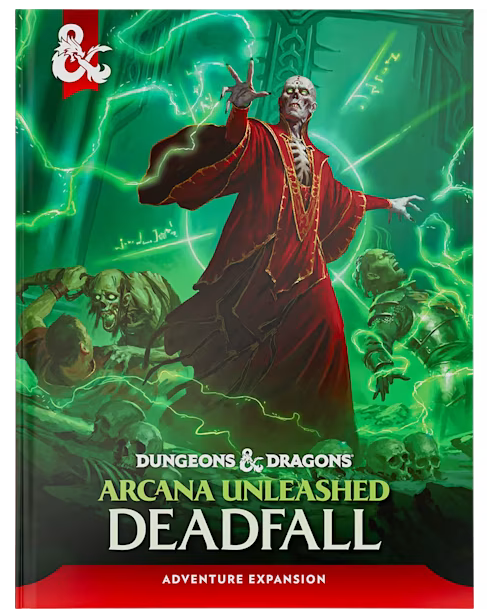 D&D5e: Arcana Unleashed: Deadfall