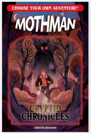 Choose Your Own Adventure Cryptid Chronicles: Mothman