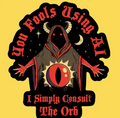 'consult the Orb' Sticker