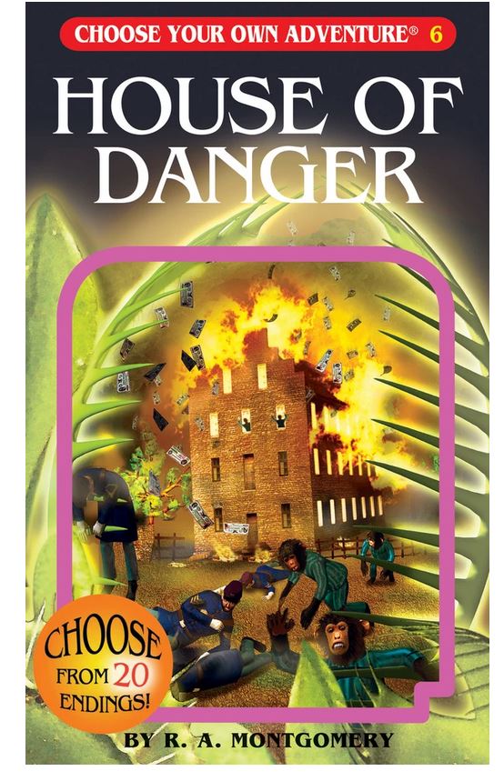 CYOA Book:  House of Danger