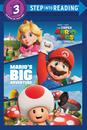 Step into Reading Mario's Big Adventure