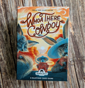 Whoa There Cowboy