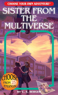 CYOA Book: Sister From the Multiverse
